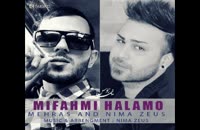 Nima Zeus &amp; Mehras - Mifahmi Halamo
